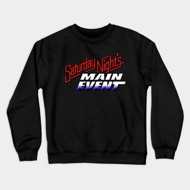 Saturday Night's Main Event Crewneck Sweatshirt by jordan5L